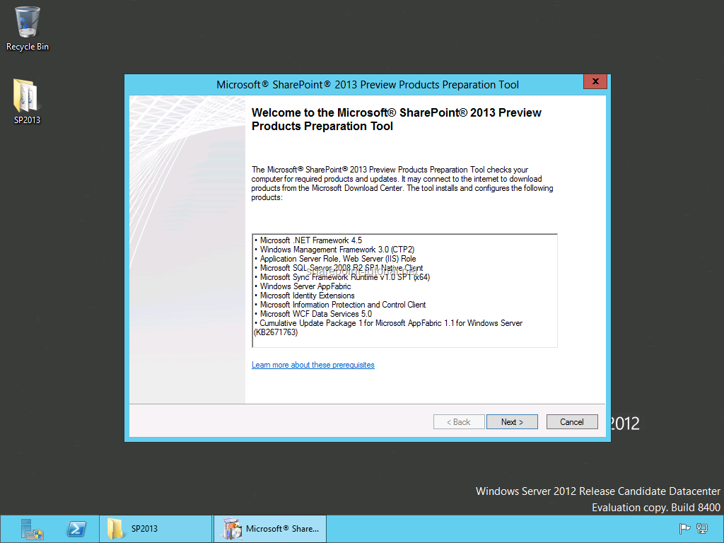 Start the SharePoint 2013 prerequisites installer.