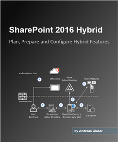 SharePoint 2016 Hybrid Configuration E-Book for administrators