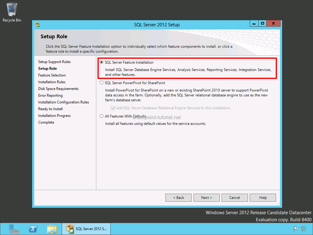 Select the SQL Server Feature Installation.
