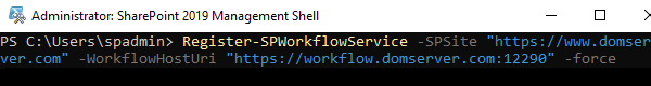 Register the PowerShell command to register the Workflow Proxy in SharePoint